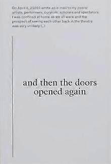 And Then The Doors Opened Again by Onomatopee Paperback
