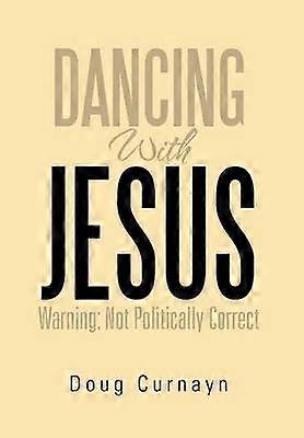 Dancing with Jesus