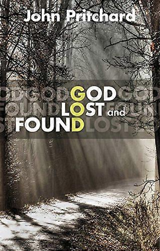 God Lost and Found