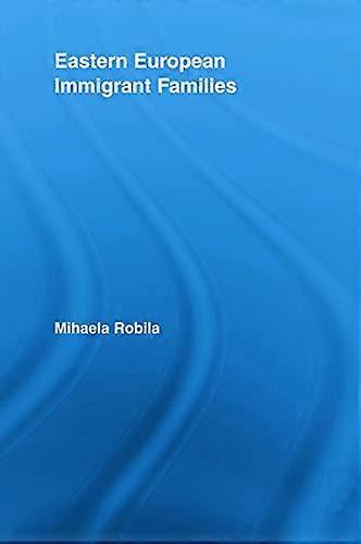 Eastern European Immigrant Families