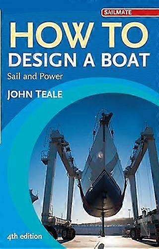 How to Design a Boat: Sail and Power