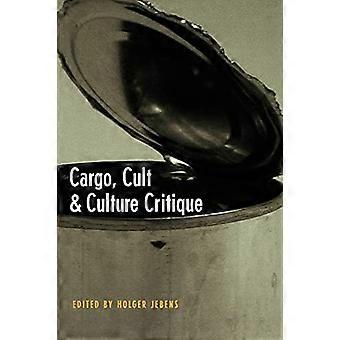 Cargo Cult and Culture Critique