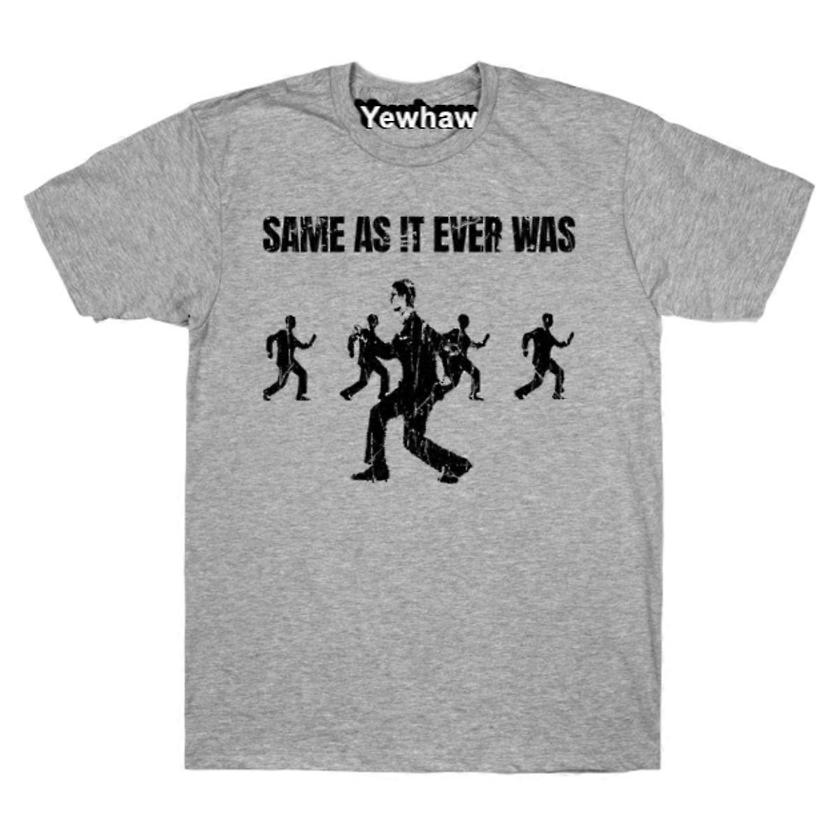 Same As It Ever Was T-shirt Talking Heads Tee