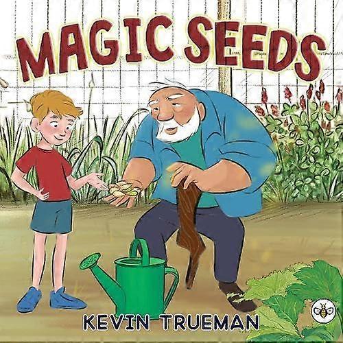 Magic Seeds Hardback - Kevin Trueman