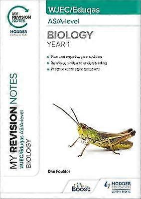 My Revision Notes: WJEC/Eduqas AS/A-Level Year 1 Biology