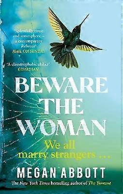 Beware the Woman