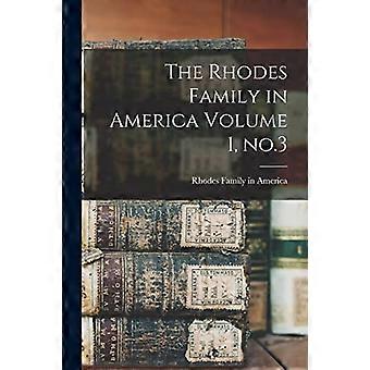 Rhodos Familie in Amerika Deel 1, Nummer 3