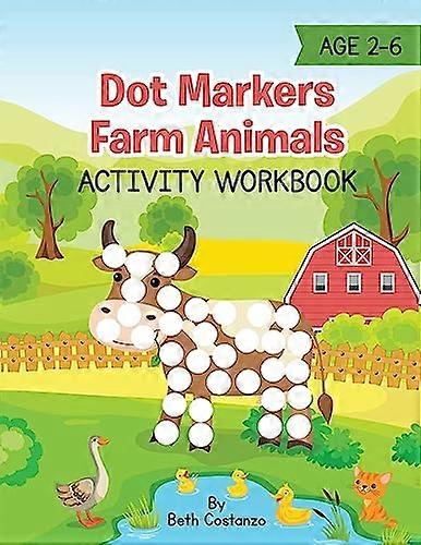 Dot Markers Farm Animals Activity Workbook