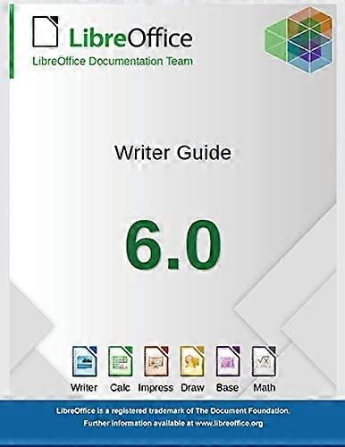 LibreOffice 6.0 Writer  - Guide