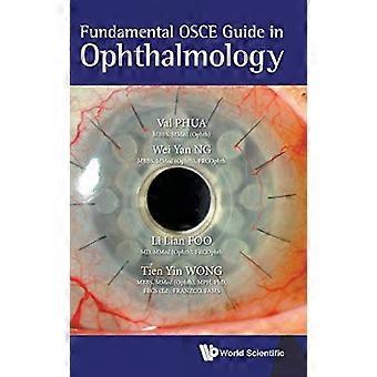 Fundamental Osce Guide In Ophthalmology