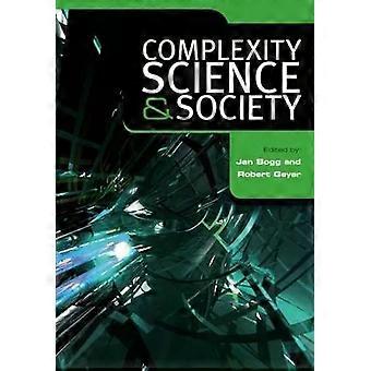 Complexity Science And Society - Jan Bogg