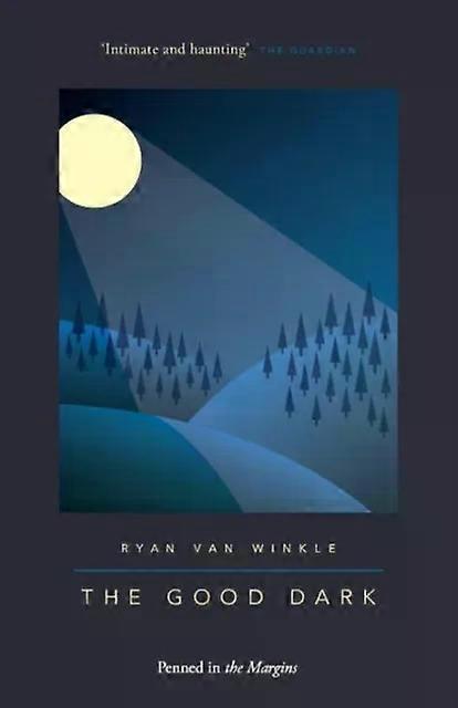 The Good Dark - Ryan Van