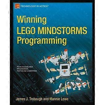 Winning Lego Mindstorms Programming Lego Mindstorms Nxt-g Programming For Fun An - James Trobaugh - Paperback - en Book