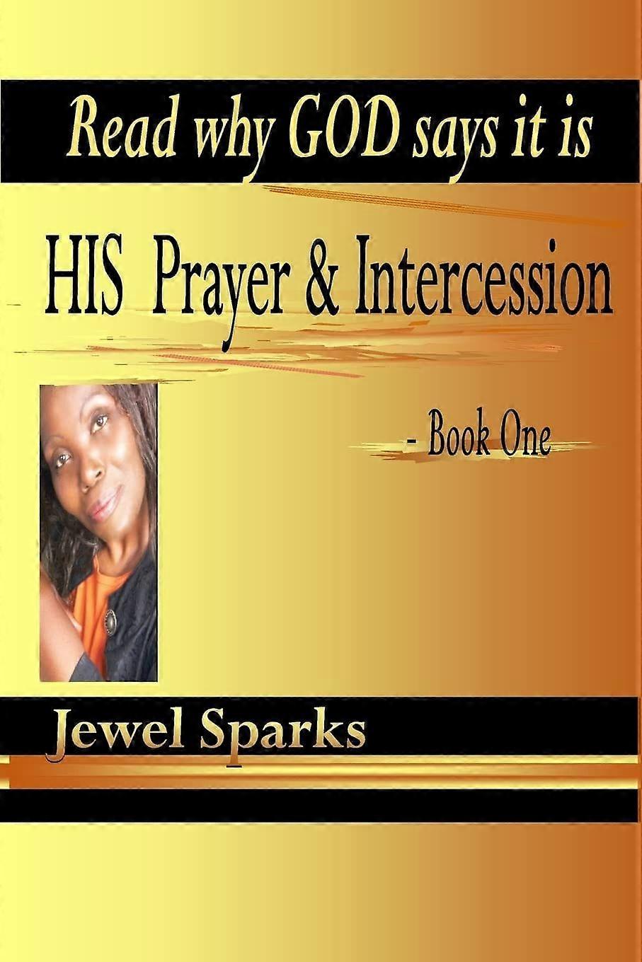 His prayer intercession book one