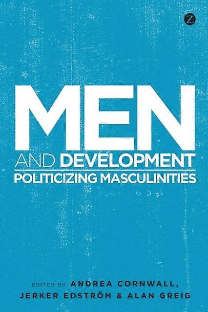 Men And Development - Bloomsbury Publishing PLC