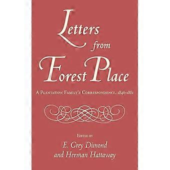 Letters From Forest Place A Plantation Family's Correspondence 1846-1881 - University Press of Mississippi - Paperback - English Book - History