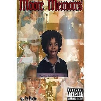 Moore Memoirs