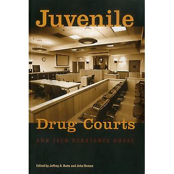 Tribunais de Drogas para Menores e Abuso de Substâncias por Adolescentes - John Roman