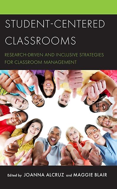 Studentcentered Classrooms Paperback Book