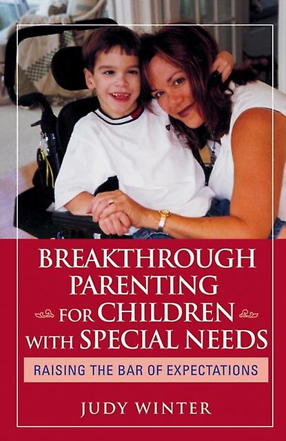 Breakthrough Parenting For Children With Special Needs by Winter Paperback