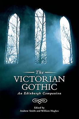 The Victorian Gothic Paperback