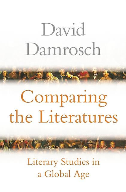 Comparing The Literatures by David Damrosch Paperback Book