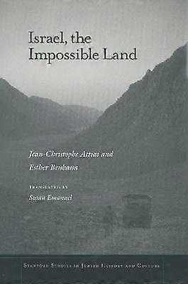 Israel the Impossible Land