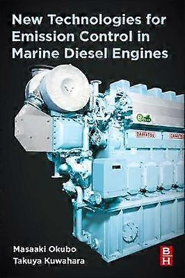 New Technologies for Emission Control in Marine Diesel Engines