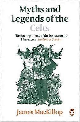 Myths and Legends of the Celts