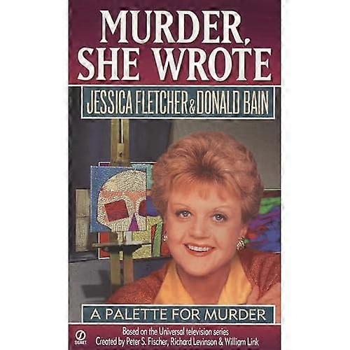 A Palette for Murder (Murder She Wrote)