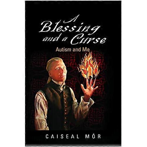 A Blessing and a Curse: Autism and Me