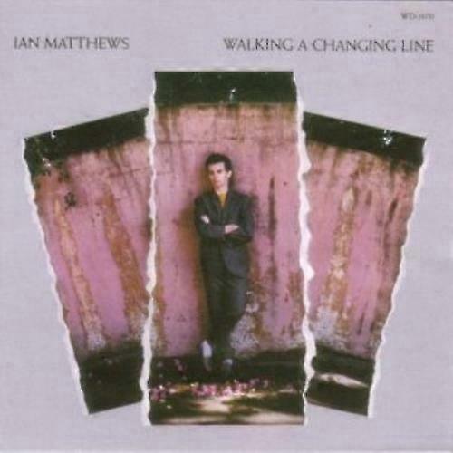 イアン・マシューズ 「Walking a Changing Line」CD
