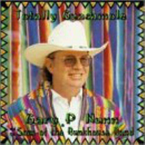 Gary P Nunn Totally Guacamole CD