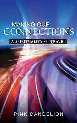 Making Our Connections