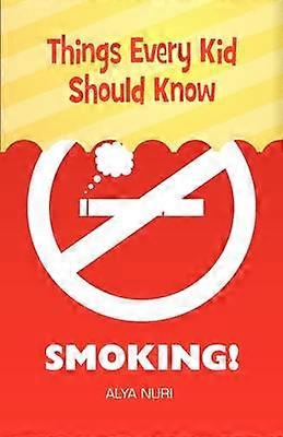 Things Every Kid Should Know