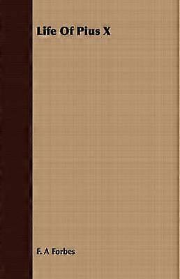 La vie de Pie X