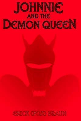 Johnnie and the Demon Queen