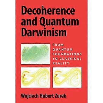 Dekohärenz und Quantendarwinismus