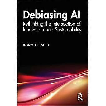 Debiasing AI: een nieuwe kijk op het snijvlak van innovatie en duurzaamheid