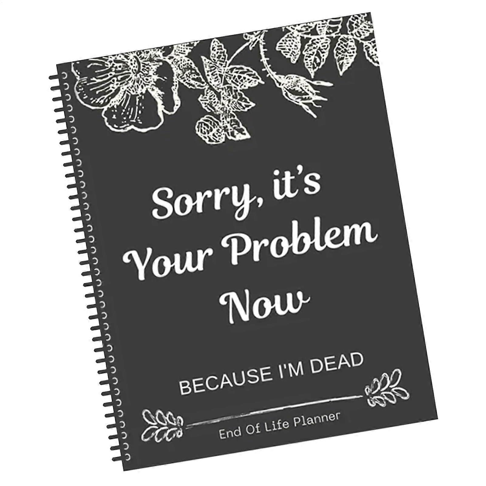 End Of Life Planner Organiser Workbook Funny Humorous End Of Life Planning