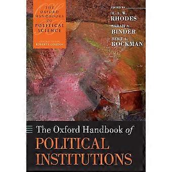 Oxford håndboken av politiske institusjoner (Oxford håndbøker i politisk vitenskap)