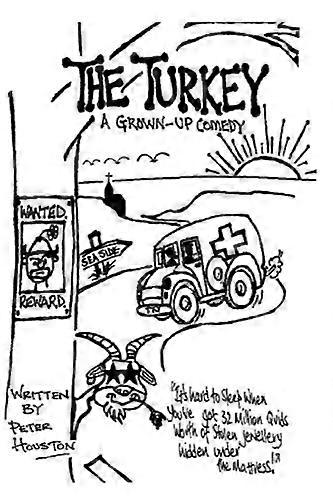 The Turkey: A Grown Up Comedy