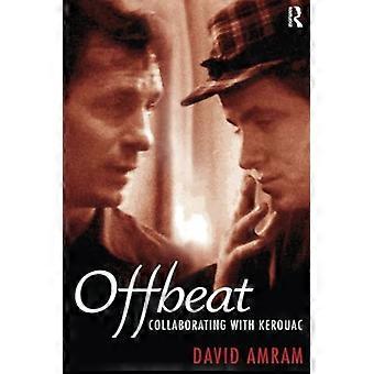 Offbeat: Zusammenarbeit mit Kerouac