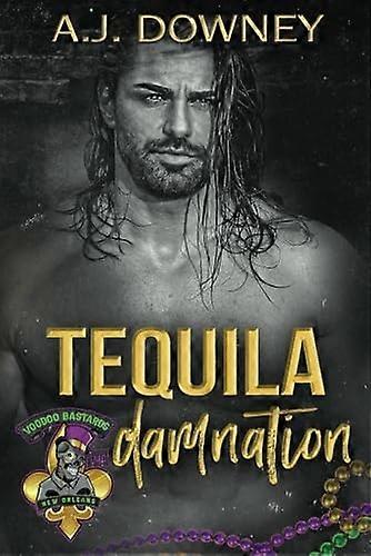 Tequila Damnation