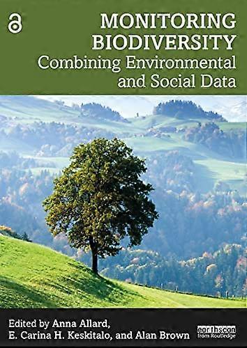 Monitoring Biodiversity Combining Environmental and Social Data