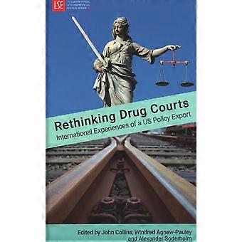 Rethinking Drug Courts International Experiences Of A Us Policy Export Internati - London Publishing Partnership - IPSUK - Hardcover - en Book