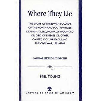 Where They Lie - Mel Young - Paperback - English Book - History