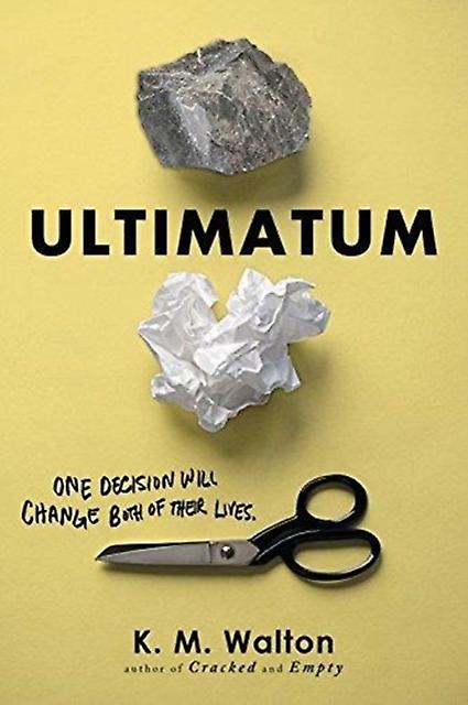 Ultimatum by K m Walton