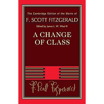 Uma Mudança de Classe - F. Scott Fitzgerald