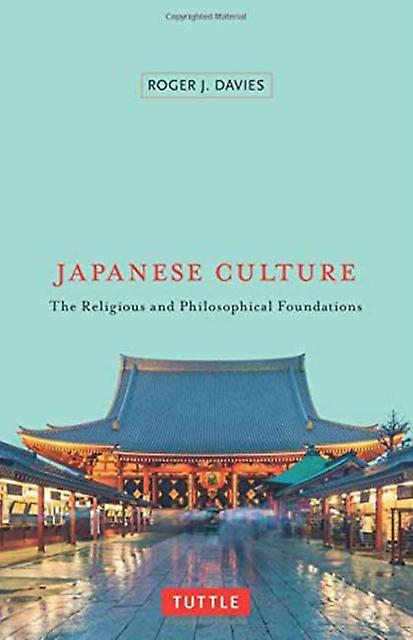 Japanese Culture by Roger J. Davies Paperback